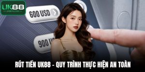 Rút Tiền UK88